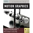 Exploring Motion Graphics (Design Exploration) by Rebecca Gallagher and Andrea Moore Paldy