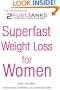 Superfast Weight Loss for Women