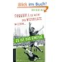 Fu�ball ist nicht das Wichtigste im Leben - es ist das Einzige