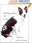 the Dog with a "B" on His Bottom !!!