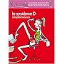 Le Syst�me D des paresseuses