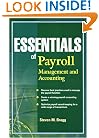 Essentials of Payroll: Management and Accounting (Essentials Series)