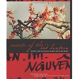 Secrets of the Red Lantern: Stories and Vietnamese Recipes from the Heart