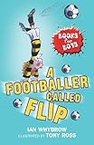 A footballer called Flip