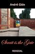 Strait is the Gate (La Porte etroite)