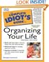 The Complete Idiot's Guide to Organizing Your Life (2nd Edition)