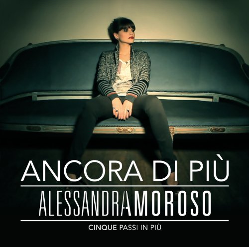 Ancora Di Piu' - Cinque Passi in Piu'