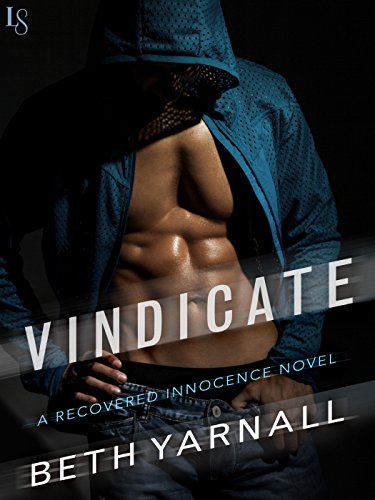 Vindicate: A Recovered Innocence Novel