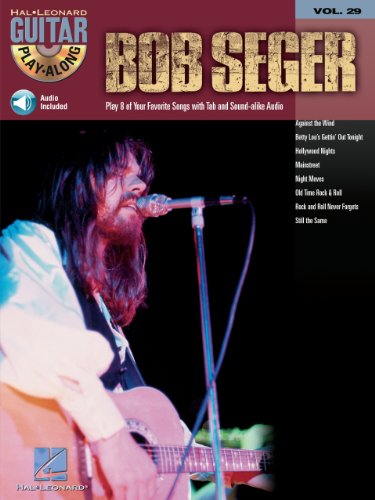 Bob Seger Songbook: Guitar Play-Along Volume 29