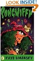 Pongwiffy: A Witch of Dirty Habits (book 1) (Puffin Books)