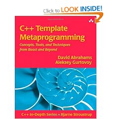 C++ Template Metaprogramming: Concepts, Tools, and Techniques from Boost and Beyond