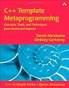 C++ Template Metaprogramming: Concepts, Tools, and Techniques from Boost and Beyond (C++ In-Depth Series)