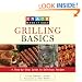 Knack Grilling Basics: A Step-by-Step Guide to Delicious Recipes (Knack: Make It easy)