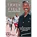 Training for Track and Field: Sprints, Hurdles and Relays