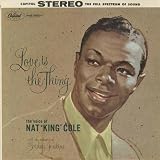 Love Is the Thing [VINYL]