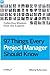 97 Things Every Project Manager Should Know: Collective Wisdom from the Experts