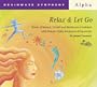 Brainwave Symphony: Relax & Let Go