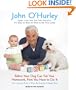 Before Your Dog Can Eat Your Homework, First You Have to Do It: Life Lessons from a Wise Old Dog to a Young Boy