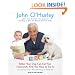 Before Your Dog Can Eat Your Homework, First You Have to Do It: Life Lessons from a Wise Old Dog to a Young Boy