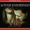 Lover Enshrined: The Black Dagger Brotherhood, Book 6