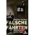 Falsche F�hrten: Kriminalirrt�mer und ihre Folgen