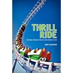 Thrill Ride: Thriving Through Life's Ups and Downs