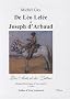 De L�o Lel�e � Joseph d'Arbaud : Des Arts et des Lettres