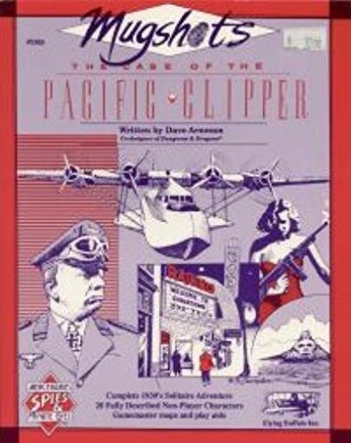 The Case of The Pacific Clipper (Mugshots #1 for MSPE/Mercenaries, Spies & Private Eyes)