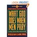What God Does When Men Pray: A Small-Group Discussion Guide (Study Promise Guide)