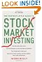 The Neatest Little Guide to Stock Market Investing: 2013 Edition