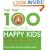 The Top 100 Recipes for Happy Kids: Keep Your Child Alert, Focused and Active