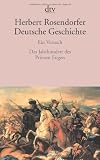 Produkt-Bild: Deutsche Geschichte Ein Versuch: Das Jahrhundert des Prinzen Eugen: BD 5