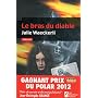 LE BRAS DU DIABLE - Gagnant prix VSD 2012/pr�siden&hellip de Julie Waeckerli