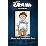 Lionel's Grand Adventure (Lionel and the Golden Rule)