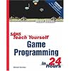Sams Teach Yourself Game Programming in 24 Hours