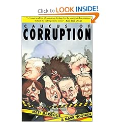 Caucus of Corruption: The Truth about the New Democratic Majority