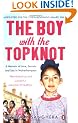 The Boy with the Topknot: A Memoir of Love, Secrets and Lies in Wolverhampton
