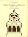 Encyclopaedia of Indian Temple Architecture, Part 1 South India: Lower Dravidadesa (Encyclopedia of Indian Temple Architecture) (Vol 1)