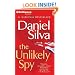 The Unlikely Spy (Gabriel Allon Novels)