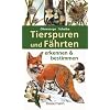 Tierspuren und F�hrten erkennen & bestimmen