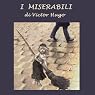 I Miserabili [Les Miserables]
