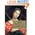 One Hundred Saints: Their Lives and Likenesses Drawn from Butler's Lives of the Saints and Great Works of Western Art