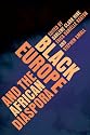Black Europe and the African Diaspora (The New Black Studies Series)