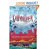 Godmother: The Secret Cinderella Story