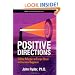 Positive Directions: Shifting Polarities to Escape Stress and Increase Happiness
