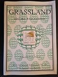Grassland into the 21st century : challenges and opportunities : proceedings of the 50th Anniversary Meeting of the British Grassland Society held at The Cairn Hotel, Harrogate, 4-6 December 1995