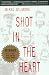 Books : Shot in the Heart