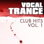 Vocal Trance Club Hits Vol. 1
