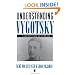 Understanding Vygotsky: A Quest for Synthesis
