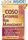 COSO Enterprise Risk Management: Understanding the New Integrated ERM Framework